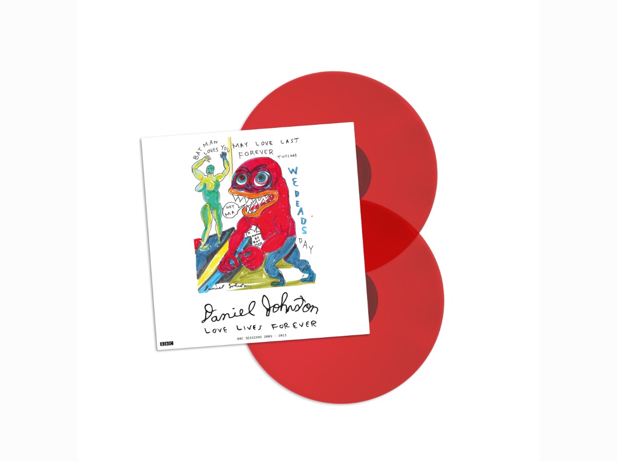 Daniel Johnston ‘Love Lives Forever (BBC Sessions 2003-11)’ – Red&nbsp;Vinyl